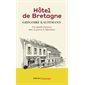 Hôtel de Bretagne : une famille française dans la guerre et l'épuration, Champs. Libres champs