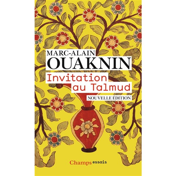 Invitation au Talmud, Champs. Essais, 861