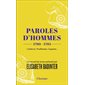 Paroles d'hommes : 1790-1793 : Condorcet, Prudhomme, Guyomar..., Champs. Essais