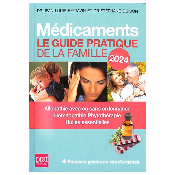 Médicaments : le guide pratique de la famille 2024