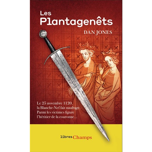 Les Plantagenêts, Champs. Libres champs