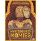 Mystérieuses momies, Ma première série documentaire. L'Egypte