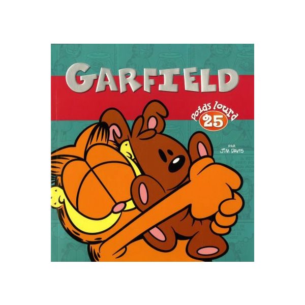 Garfield Poids lourd, 25, Garfield Poids lourd, 25