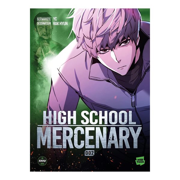 High school mercenary, Vol. 2