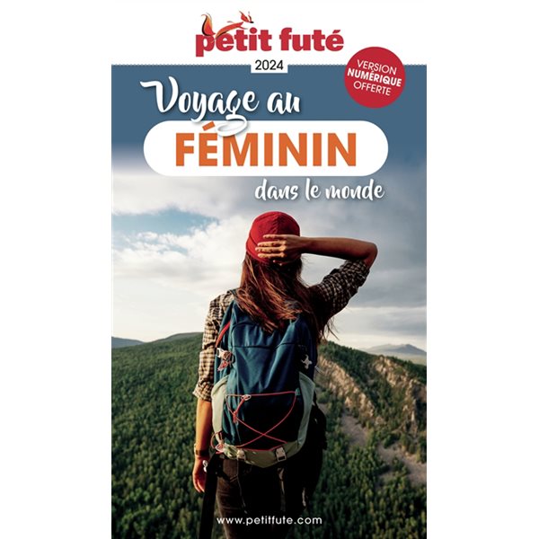 Voyage au féminin dans le monde : 2024