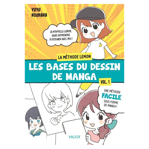 Les bases du dessin de manga, La méthode Lemonchan, 1