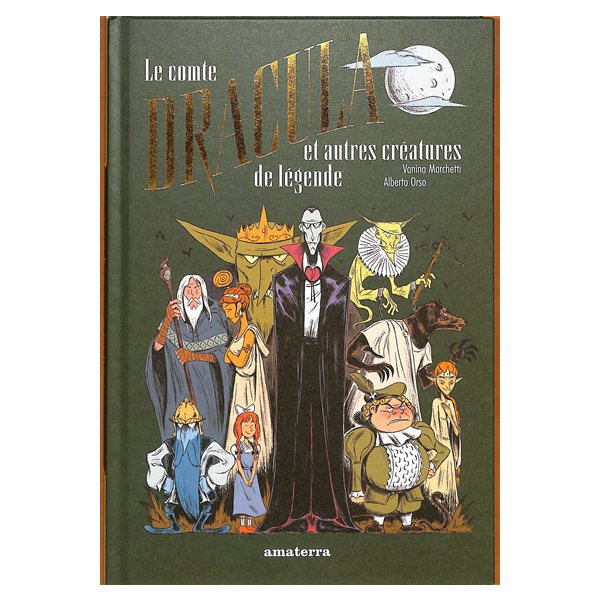 Le comte Dracula : et autres créatures de légende