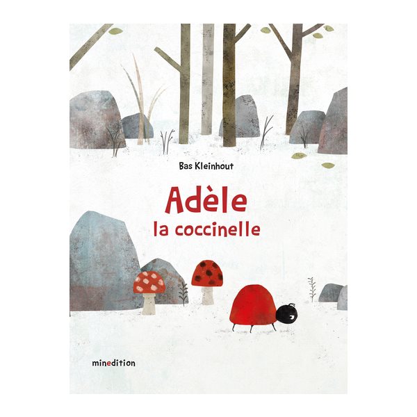 Adèle, la coccinelle, Un livre d'images Minedition