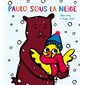 Paulo sous la neige, Loulou & Cie