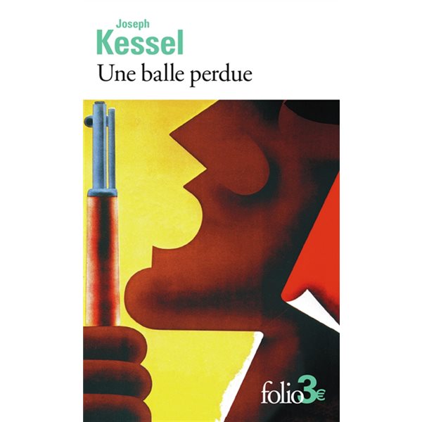 Une balle perdue, Folio. 2 euros, 4917