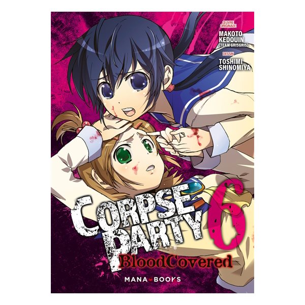 Corpse party : blood covered, Vol. 6,