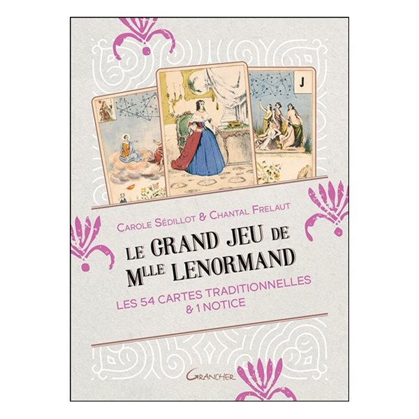 Le grand jeu de Mlle Lenormand : les 54 cartes traditionnelles & 1 notice
