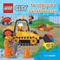 Le chantier de construction : livre animé, Lego City