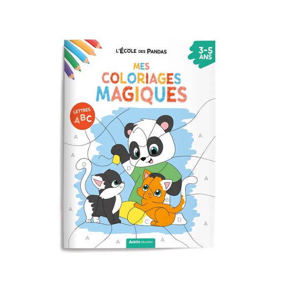 L'école des pandas : mes coloriages magiques : les lettres