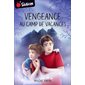 Vengeance au camp de vacances