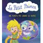 Une planète pas comme les autres, Tome 2, Le Petit Prince et ses amis