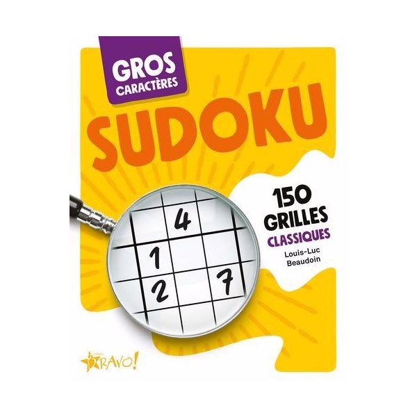 Gros caractères - Sudoku : 150 grilles classiques, Gros caractères