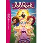 La trahison, Tome 40, Lolirock