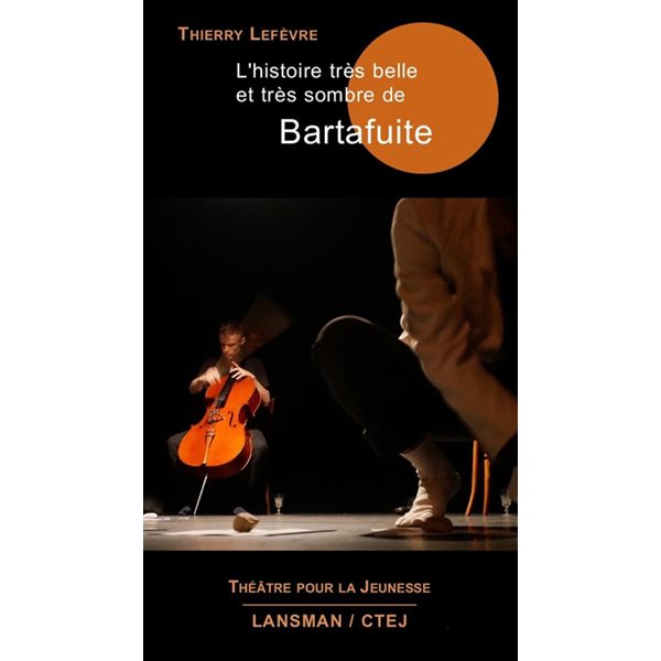 L'histoire très belle et très sombre de Bartafuite, Théâtre pour la jeunesse Wallonie-Bruxelles, 26