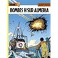 Bombes H sur Almeria, Tome 35, Lefranc