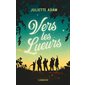 Vers les lueurs