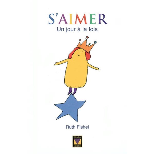 S'aimer : un jour à la fois