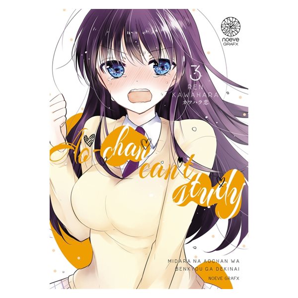 Ao-chan can't study! : midara na Aochan wa benkyou ga dekinai, Vol. 3, Ao-chan can't study !, 3