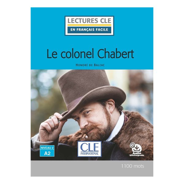 Le colonel Chabert, Clé  français facile. Niveau 2, A2