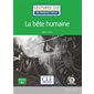 La bête humaine,  Clé  français facile. Niveau 3, B1