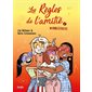 #lavieestbelle, Tome 2, Les règles de l'amitié