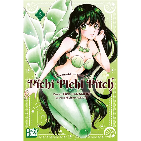 Pichi Pichi Pitch : mermaid melody, Vol. 3