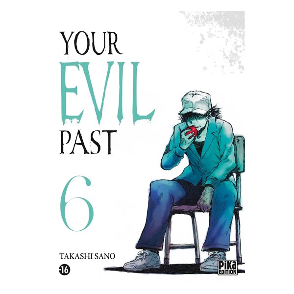 Your evil past, Vol. 6