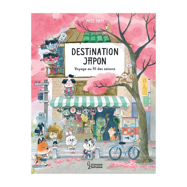 Destination Japon : voyage au fil des saisons, Larousse jeunesse