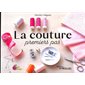 La couture, premiers pas