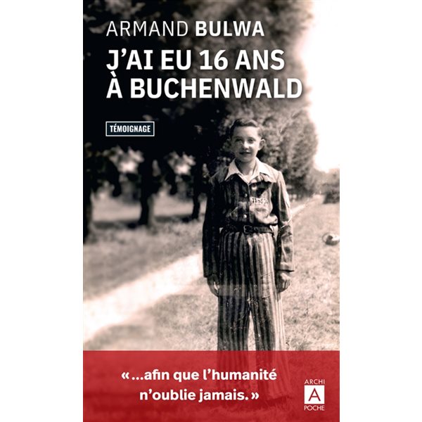 J'ai eu 16 ans à Buchenwald : récit, Archipoche, 814