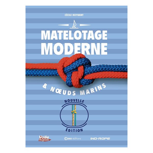 Matelotage moderne & noeuds marins