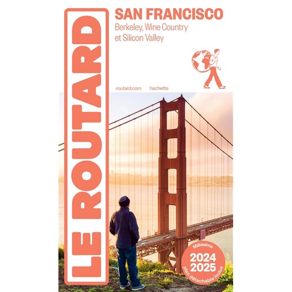 San Francisco : Berkeley, Wine Country et Silicon Valley : 2024-2025