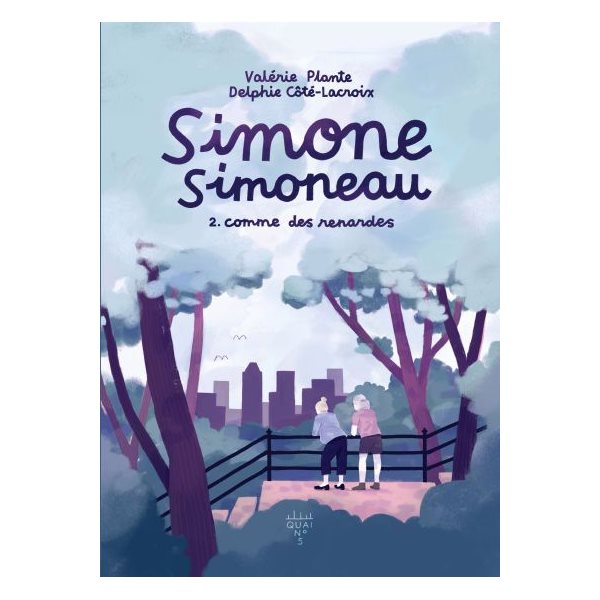 Comme des renardes, Simone Simoneau, 2
