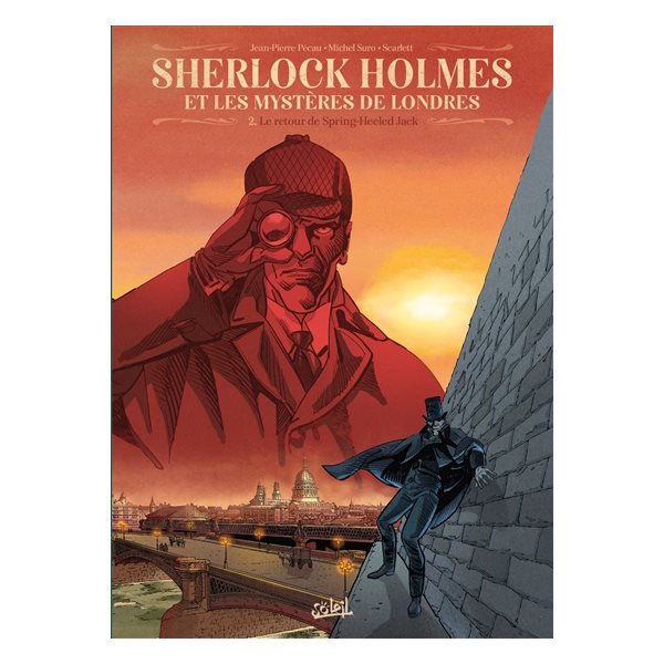Le retour de Spring-Heeled Jack, Tome 2, Sherlock Holmes et les mystères de Londres
