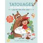 Le Petit Chaperon rouge : 30 tatouages éphémères + 4 pages de gommettes repositionnables, Tatouages de contes de fées : pour ton livre et ton corps !