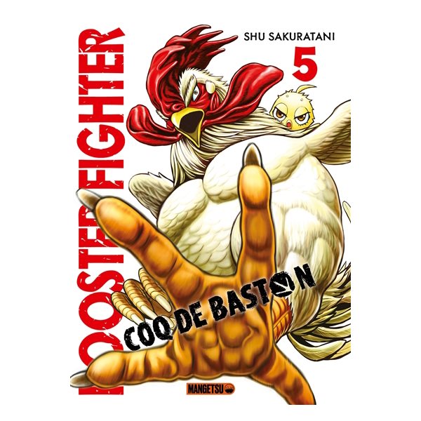 Rooster fighter : coq de baston, Vol. 5, Rooster fighter : coq de baston, 5
