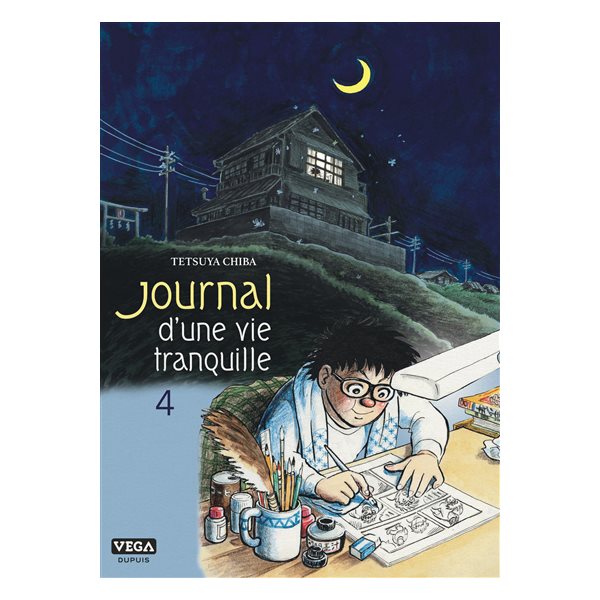 Journal d'une vie tranquille, Vol. 4, Journal d'une vie tranquille, 4