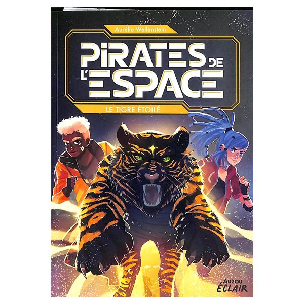 Le tigre étoilé, Pirates de l'espace