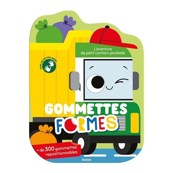 L'aventure de petit camion-poubelle : gommettes formes