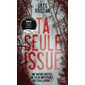 Ta seule issue, HarperCollins poche. Noir