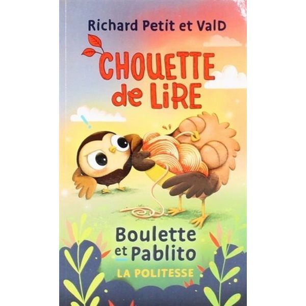 Boulette et Pablito -  La politesse,  Chouette de lire