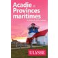 Acadie et Provinces maritimes