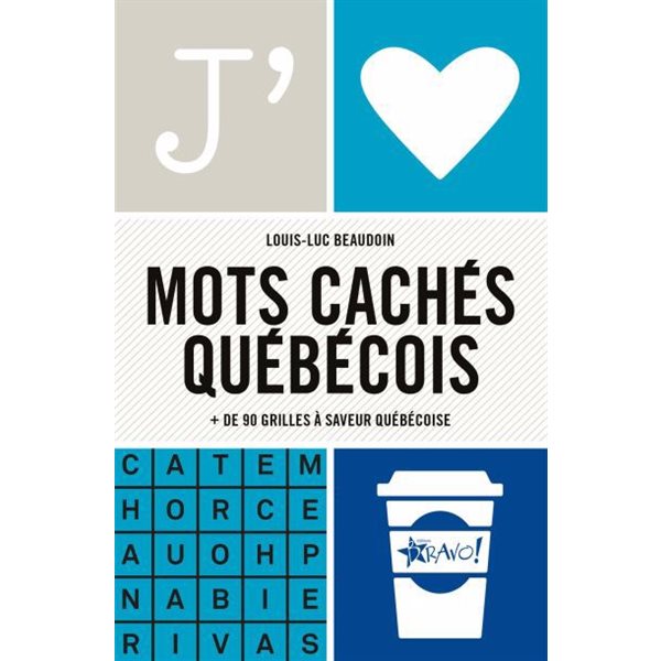 J'aime Mots cachés québécois : + de 90 grilles à saveur québécoise