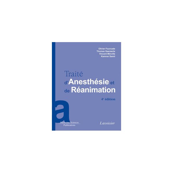 Traité d'anesthésie et de réanimation, Traités