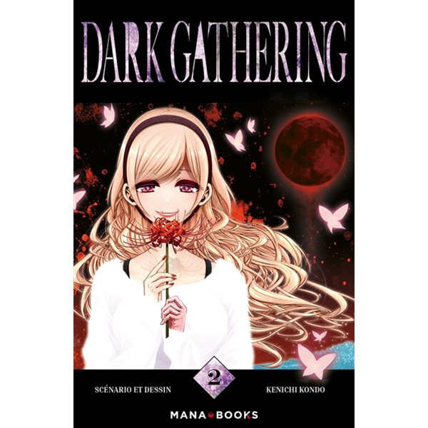 Dark gathering, Vol. 2